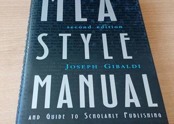 MLA style manual and guide to scholarly publishing / Joseph Gibaldi.