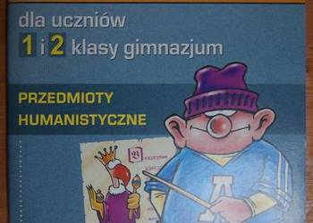 Testy kompetencji dla uczniów 1 i 2 klasy gimnazjum - humanistyczne