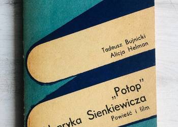 Lektura Potop Henryka Sienkiewicza Powieść i Film Bujnicki