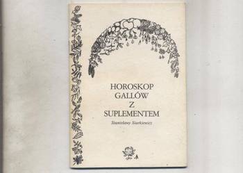 Horoskop Gallów z suplementem - Siarkiewicz