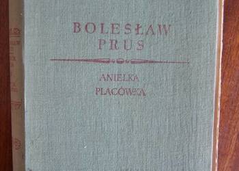 Bolesław Prus - Anielka, Placówka - 1957