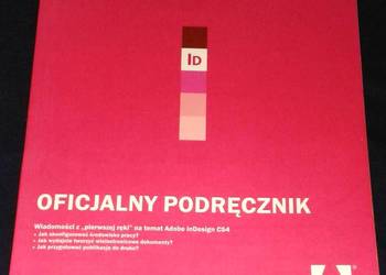 Adobe InDesign CS4/CS4 PL. Oficjalny podręcznik - Praca zbiorowa