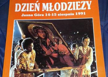 VI Światowy Dzień Młodzieży Jasna Góra 14-15 sierpnia 1991 - Praca zbiorowa VI Światowy Dzień Młodzieży Jasna Góra 14-15 sierpnia 1991 - Praca zbiorowa