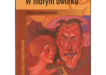 W małym dworku - Witkiewicz S.I.