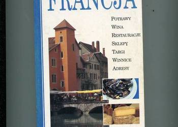 Przewodnik kulinarny Francja