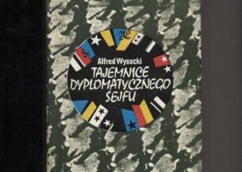 Tajemnice dyplomatycznego sejfu - Wysocki