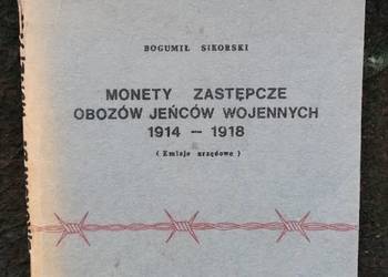 Monety zastępcze obozów jeńców wojennych 1914 - 1918 Emisje urzędowe