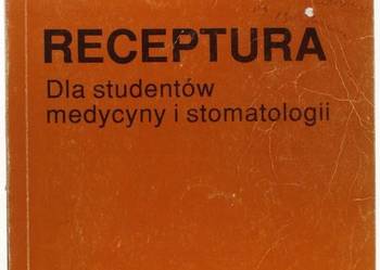 RECEPTURA DLA STUDENTÓW MEDYCYNY I STOMATOLOGII
