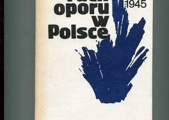 Ruch oporu w Polsce 1939-1945