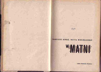 (4253) W MATNI – FRANCISZEK BERNAŚ, JULITTA MIKULSKA-BERNAŚ