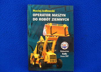 Książka - OPERATOR KOPARKI,ŁADOWARKI I.T.P.