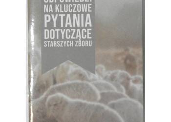 Odpowiedzi na kluczowe pytania dotyczące starszych zboru - Macarthur John
