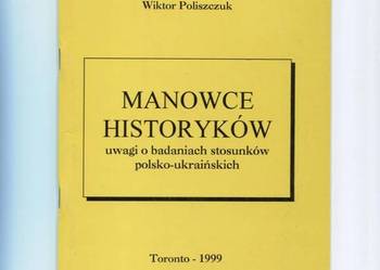 Manowce historyków uwagi o badaniach stosunków polsko-u