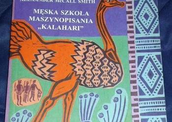 Męska szkoła maszynopisania "Kalahari" - A. McCall Smith