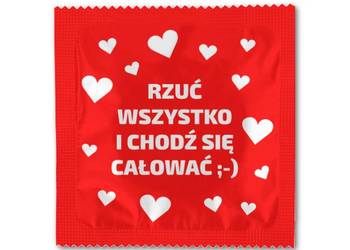 Rzuć wszystko i chodź się całować - prezerwatywa z nadrukiem