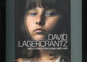 Mężczyzna który gonił swój cień - Lagercrantz Mężczyzna który gonił swój cień - Lagercrantz