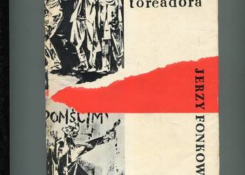Marsz toreadora - Jerzy Fonkowicz