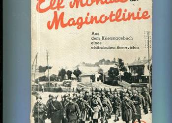 Elf Monate hinter der Maginotlinie - Renatus Konstanzer