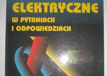 MASZYNY ELEKTRYCZNE W PYTANIACH I ODPOWIEDZIACH MASZYNY ELEKTRYCZNE W PYTANIACH I ODPOWIEDZIACH