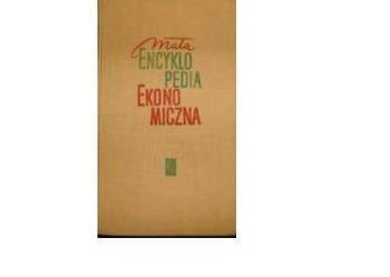 MAŁA ENCYKLOPEDIA EKONOMICZNA /fa