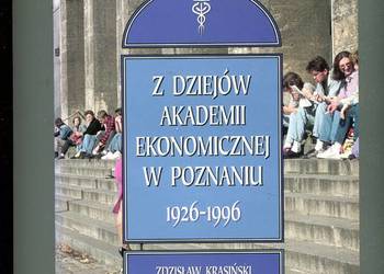 Z dziejów Akademii Ekonomicznej w Poznaniu 1926-1996 - Zdzisław Krasiński