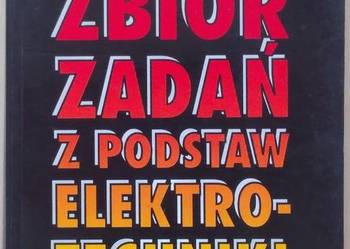 ZBIÓR ZADAŃ Z PODSTAW ELEKTROTECHNIKI - SIWIŃSKI RAWA
