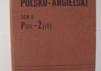 PODRĘCZNY SŁOWNIK POLSKO - ANGIELSKI - TOM II