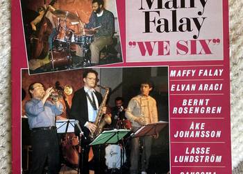 Maffy Falay – We Six
