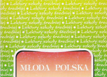 streszczenia, problematyka - Młoda polska - T. Nowacka