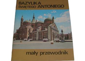 Przewodnik -„Bazylika Św. Antoniego”. Art. nr 101K.