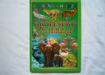 NOWA Książka Królestwo zwierząt Skarbnica wiedzy