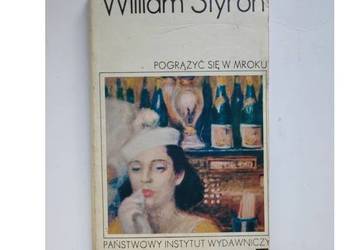 Pogrążyć się w mroku, William Styron 1975