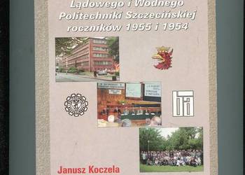 Zjazd Absolwentów Politechniki Szczecińskiej 1955 - Koczela