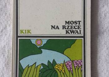Pierre Boulle: MOST NA RZECE KWAI