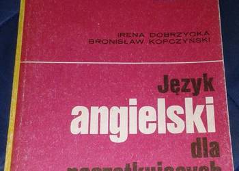 Język angielski dla początkujących - Irena Dobrzycka, Bronisław Kopczyński