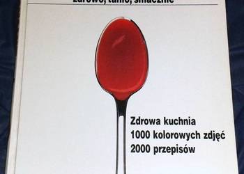 Gotowanie. Zdrowo, tanio, smacznie - Arnold Zabert