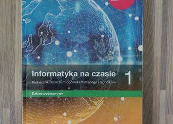 Informatyka na czasie klasa 1 zakres podstawowy NOWA ERA