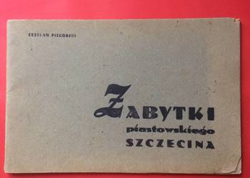 ( 2109 ) Zabytki Piastowskiego Szczecina