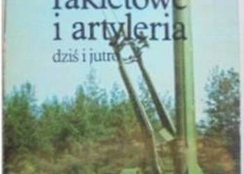 WOJSKA RAKIETOWE I ARTYLERIA DZIŚ