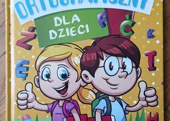 Słownik ortograficzny dla dzieci Praca zbiorowa