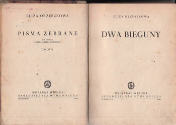 (02790) DWA BIEGUNY – ELIZA ORZESZKOWA
