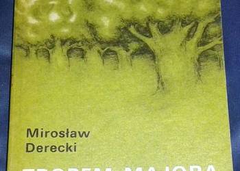 Tropem majora "Hubala" - Mirosław Derecki