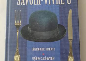 WIELKA KSIĘGA SAVOIR–VIVRE’u – Herbert Schwinghammer