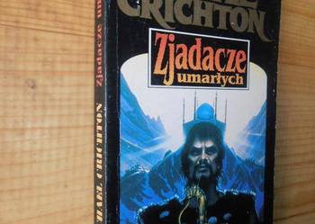 Zjadacze umarłych- Michael Crichton