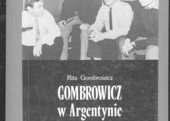 Gombrowicz w Argentynie 1939-1963