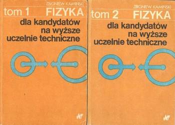 Fizyka dla kandydatów na wyższe  uczelnie