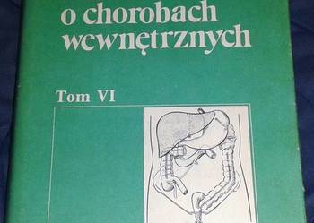 Nauka o chorobach wewnętrznych Tom 6 - Witold Orłowski