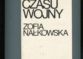 Dzienniki czasu wojny - Zofia Nałkowska