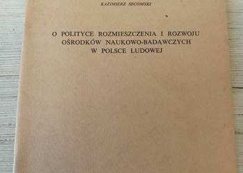 O Polityce Rozmieszczenia i Rozwoju Ośrodków Naukowo Bad ...