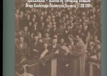Szczecin-historię tworzą ludzie